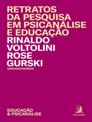 cover image of Retratos da pesquisa em psicanálise e educação